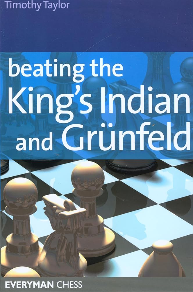 Beating the King's Indian and Grünfeld (Everyman Chess) cover image