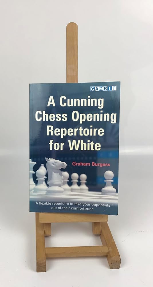 A Cunning Chess Opening Repertoire for White Book – Chess Gorilla Store