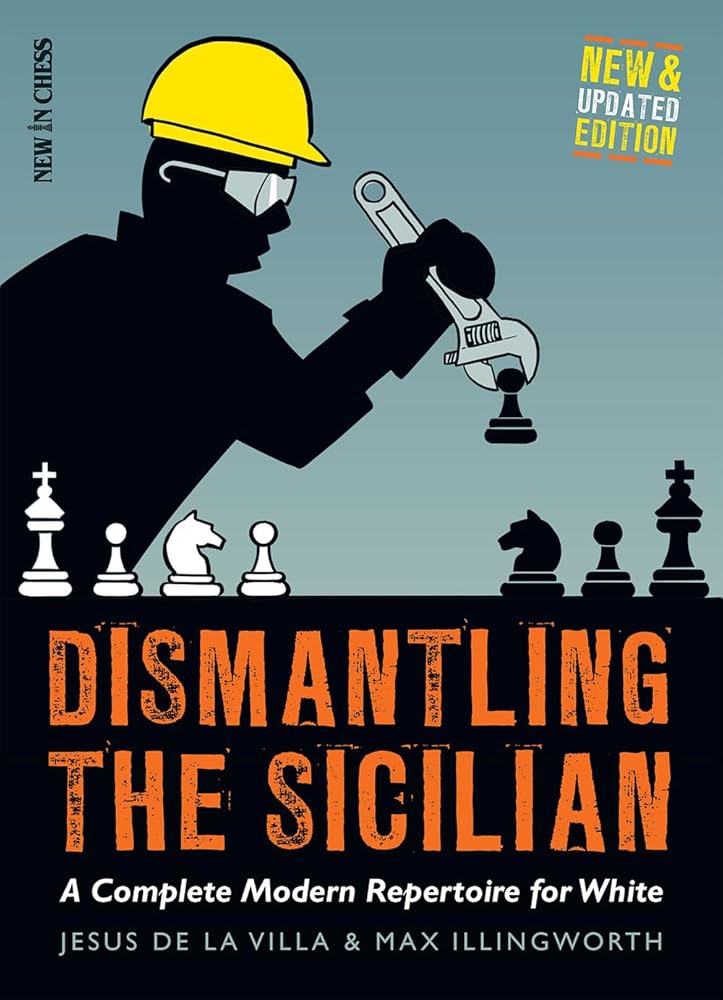 Dismantling the Sicilian: A Complete Modern Repertoire for White cover image