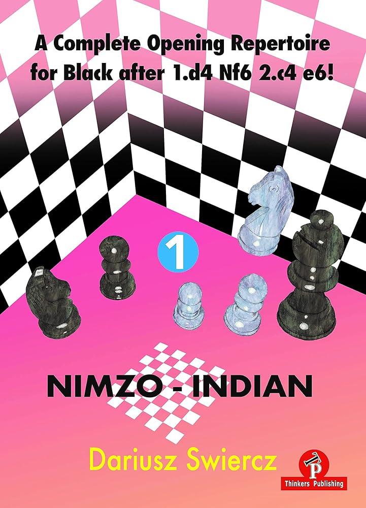 A Complete Opening Repertoire for Black after 1.d4 Nf6 2.c4 e6!: Volume 1 - Nimzo-Indian cover image