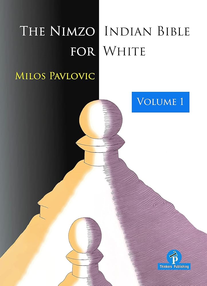 The Nimzo-Indian Bible for White - volume 1: A Complete Opening Repertoire for White cover image