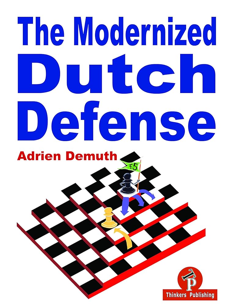 The Modernized Dutch Defense cover image