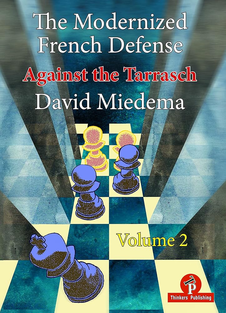 The Modernized French Defense Vol. 2: Against the Tarrasch cover image