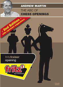 Fritz Trainer: ABC of Chess Openings w/ Andrew Martin