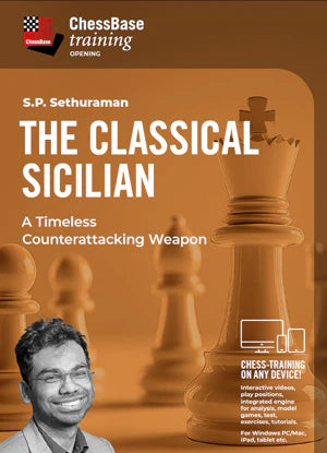 Fritz Trainer: Classical Sicilian w/S.P. Sethuraman