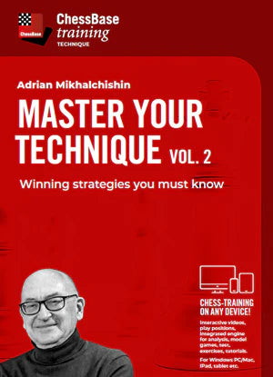 Fritz Trainer: Master Your Technique Vol. 2 w/Adrian Mikhalchishin
