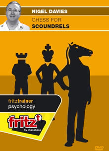 Fritz Trainer: Chess for Scoundrels w/Nigel Davies