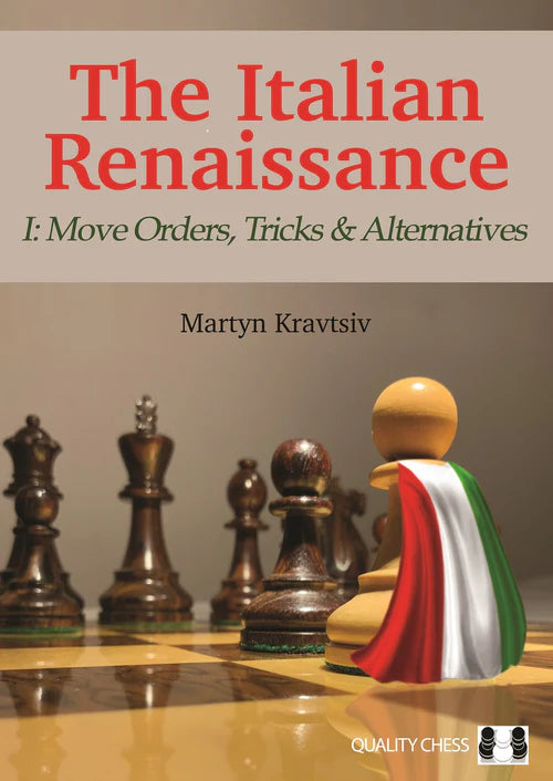 Italian Renaissance 1 Move Orders,Tricks and Alternatives by Kravtsiv