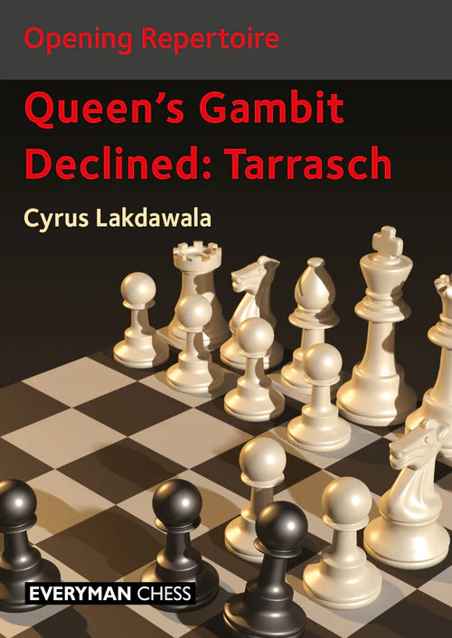 Queens Gambit Declined: Tarrasch by Cyrus Lakdawala