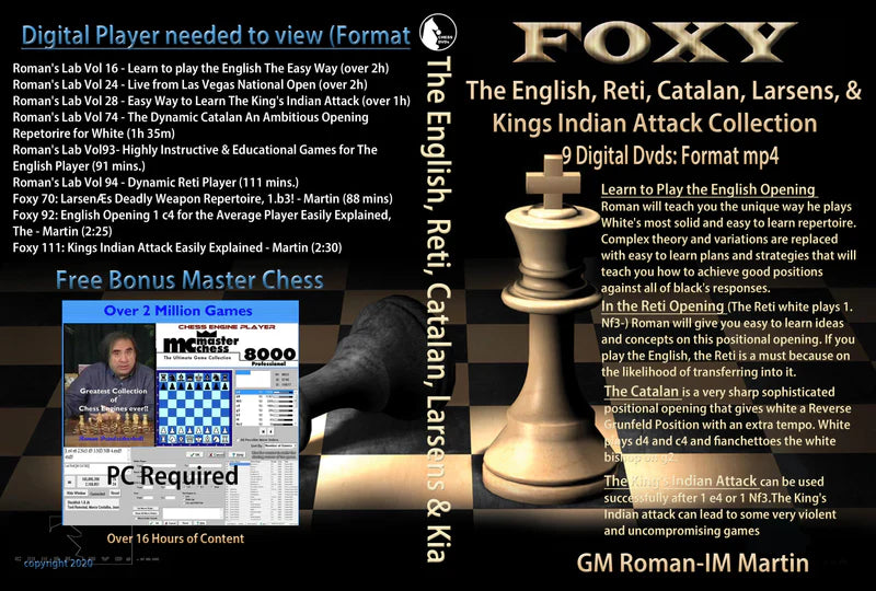 Foxy/Roman Collection: English,Reti,Catalan,Larsens &KIA 9 vids