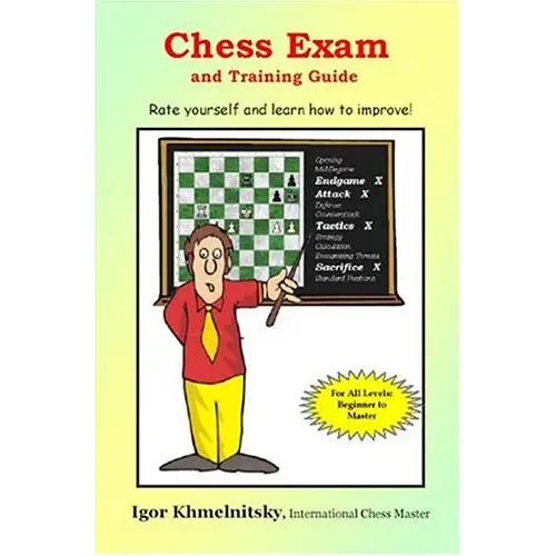 Chess Exam & Training Guide Chess Book: Learn How To Improve
