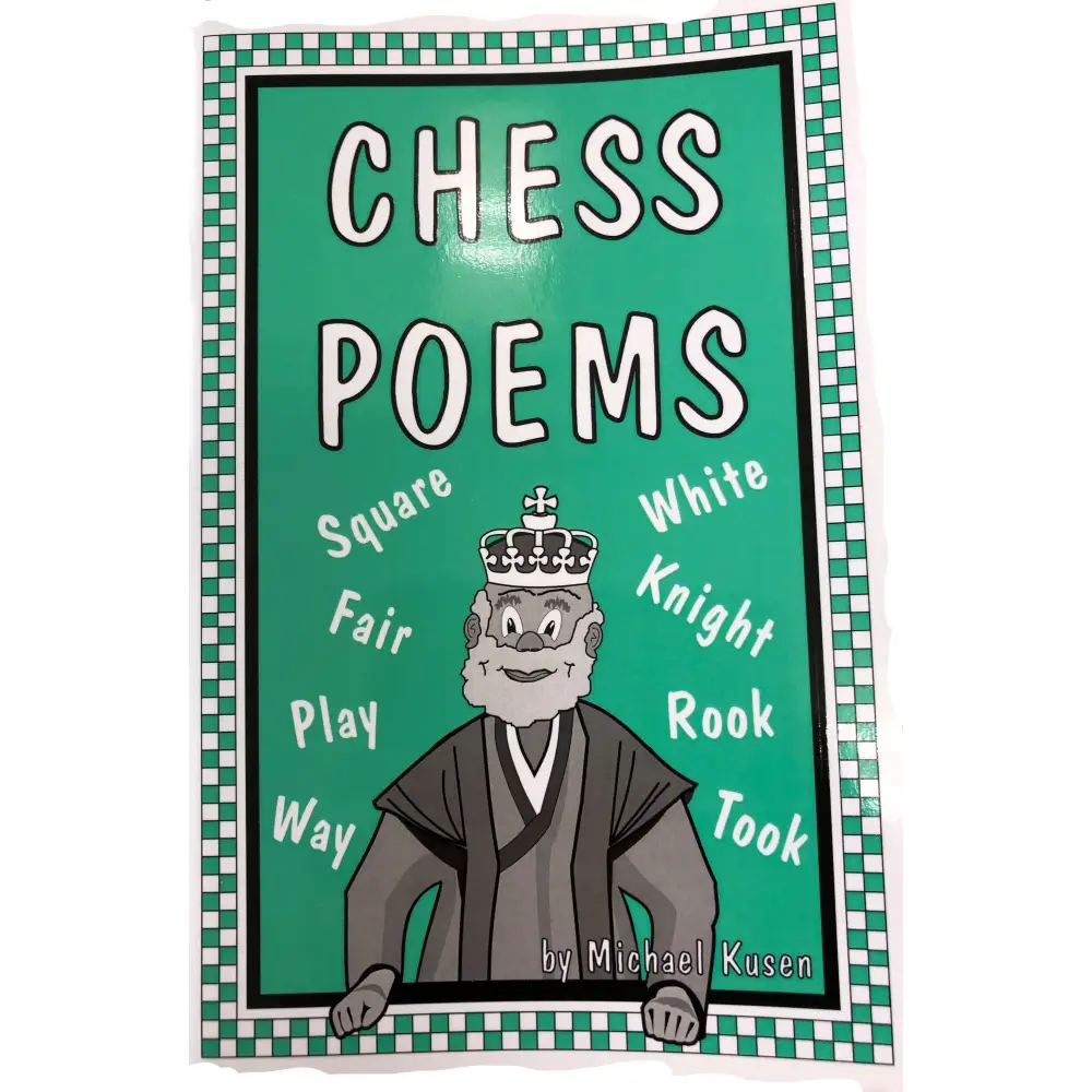 Chess Poems - Primer Book to introduce children to chess