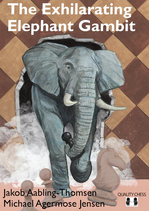 The Exhilarating Elephant Gambit by Aabling-Thomsen and Jensen