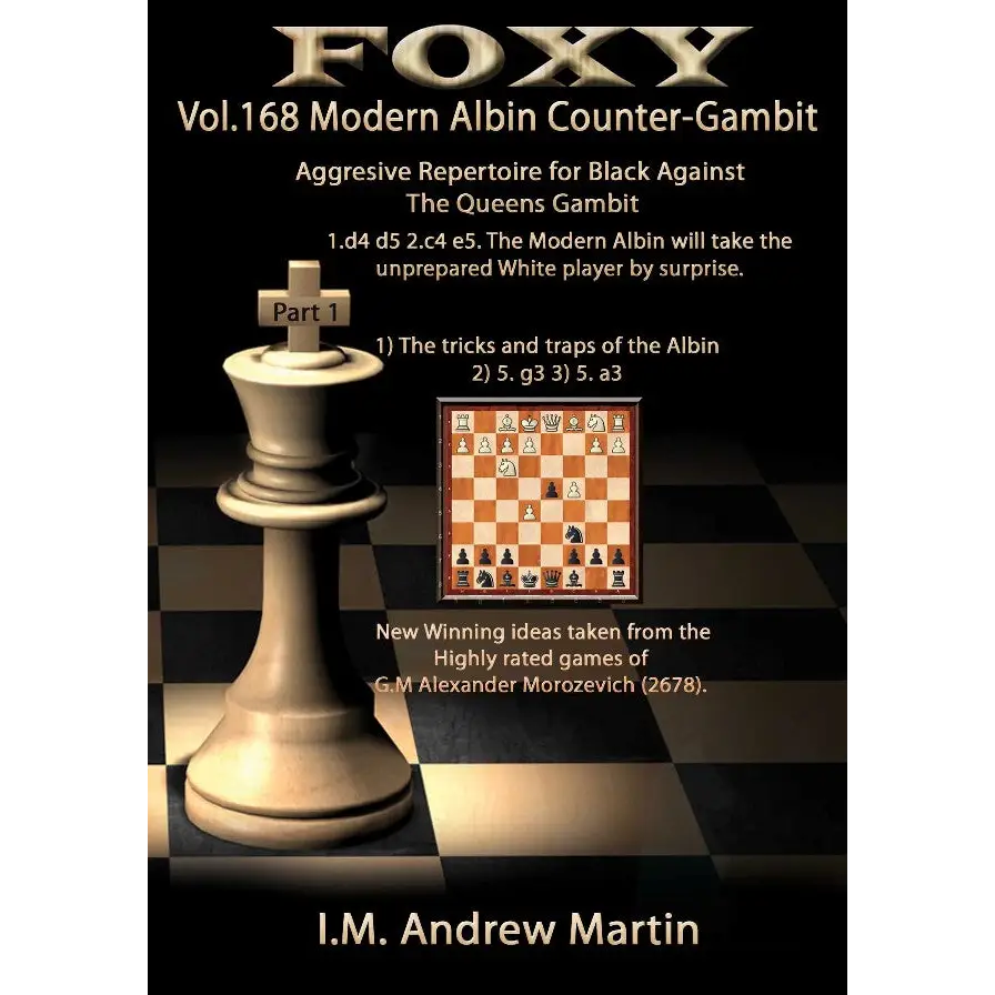 Foxy Chess DVD 168 The Modern Albin Counter Gambit, Part 1