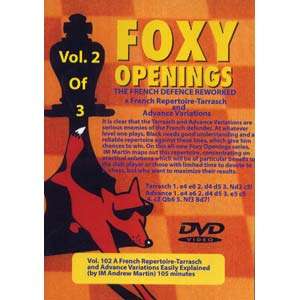 Foxy Download 102: French Defense Reworked Vol2 w/Andrew Martin