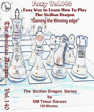 Foxy Download 140: Easy Sicilian Dragon w/Timur Gareev