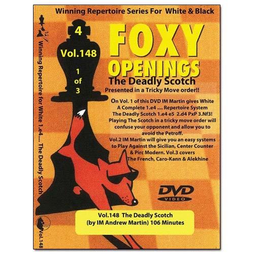 Foxy Download 148: White Repertoire w/Martin pt 1 The Deadly Scotch