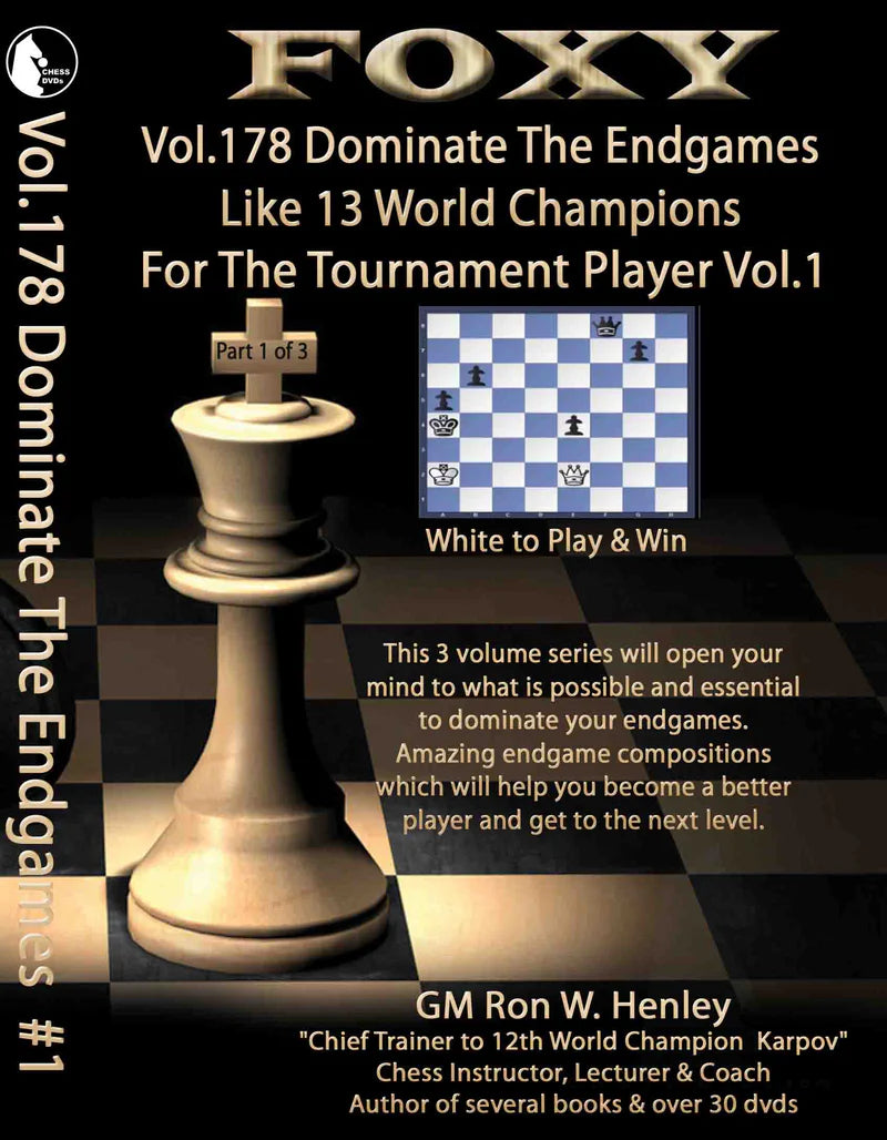 Foxy Download 178: Dominate the Endgame w/Ron Henley pt1