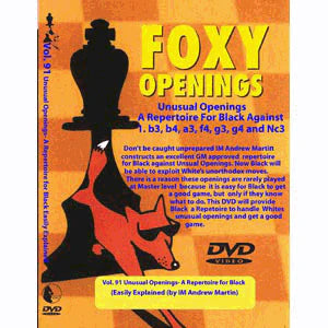 Foxy Download091:Unusual Opening:Repertoire for Black w/Andrew Martin