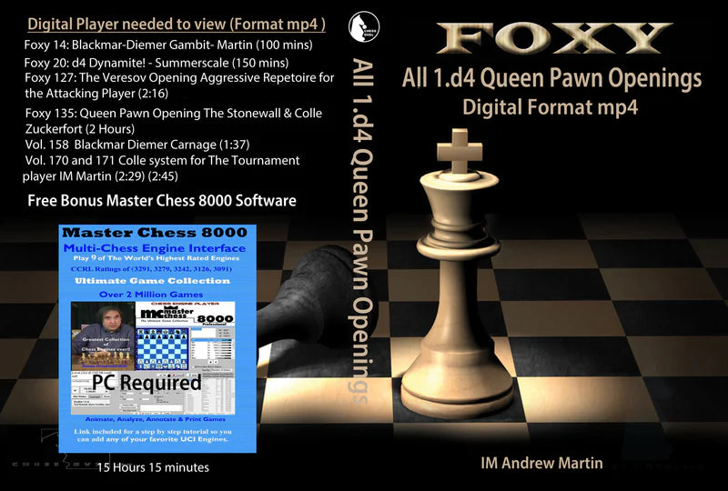 Foxy Collection: All 1.d4 Queen Pawn openings (7 vids)