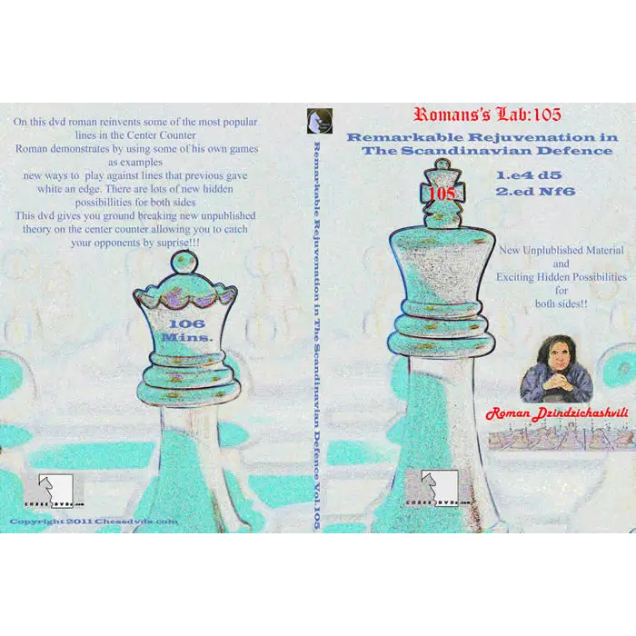 Roman's Chess Download 105: Rejuvenation of The Scandinavian Defence