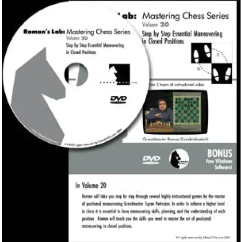 Roman's Chess Download 20: Essential Maneuvering in Closed Positions