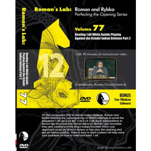 Roman's Chess Download 77: Beating 1.d4 against Dzindzi Indian Defense