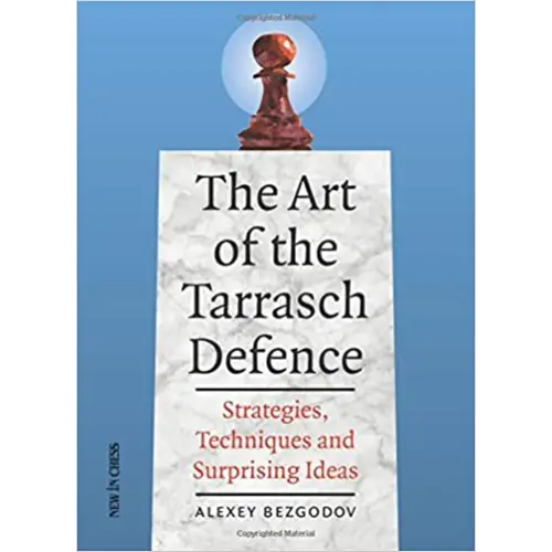 The Art of the Tarrasch Defence