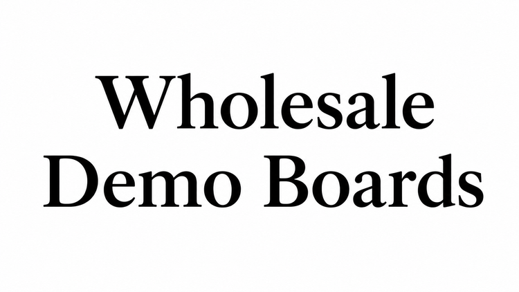 Wholesale Demo Boards