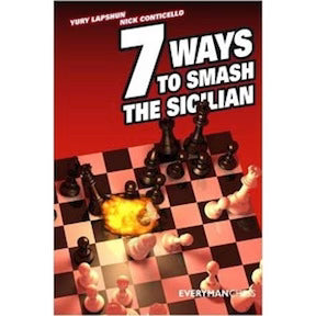 7 Ways to Smash the Sicilian by Lapshun and Conticello