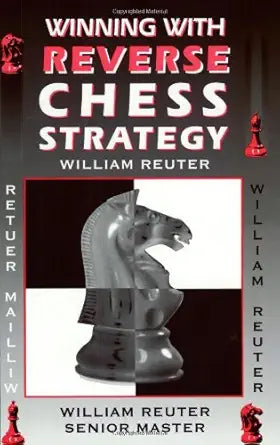 Winning with Reverse Chess Strategy cover image