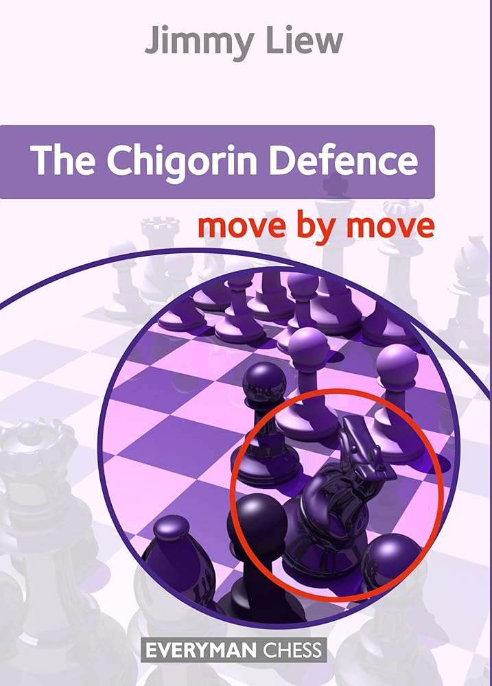 The Chigorin Defence Move by Move cover image