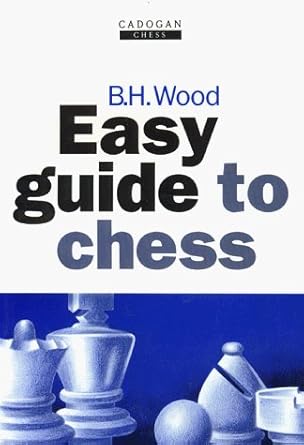 Easy Guide to Chess (Cadogan Chess Books) cover image