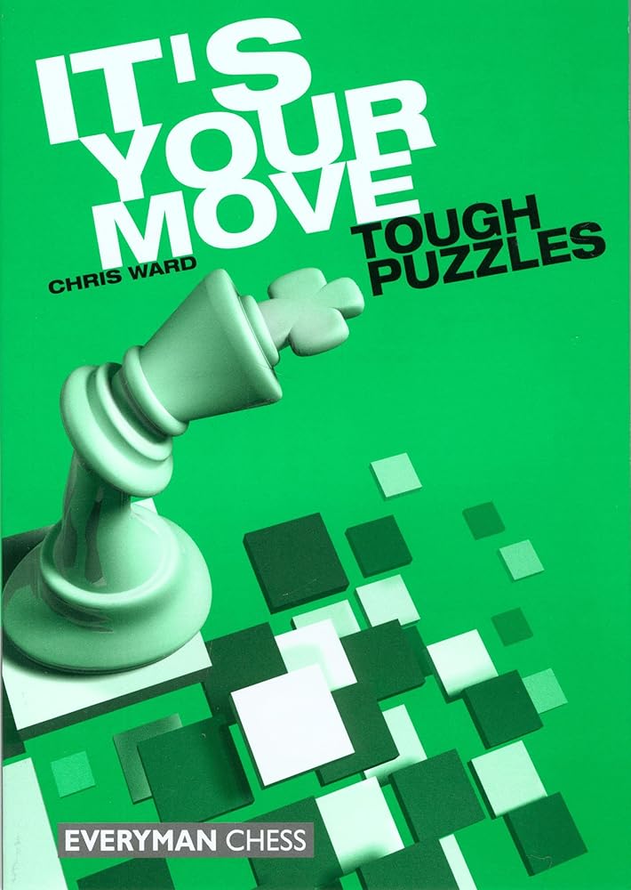 It's Your Move: Tough Puzzles cover image