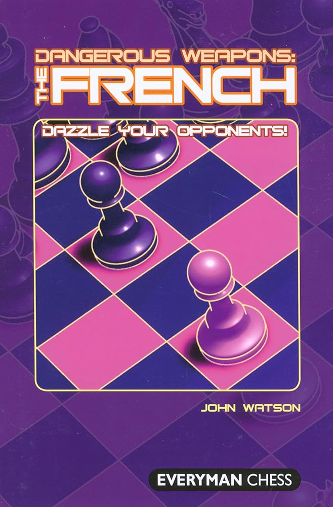 Dangerous Weapons: The French: Dazzle Your Opponents cover image