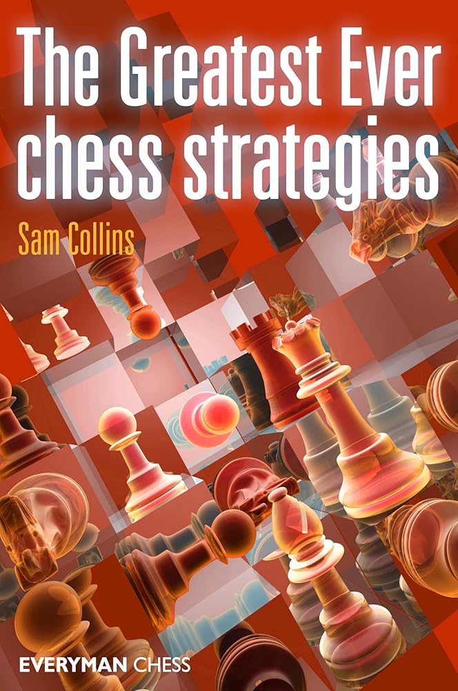 Greatest Ever Chess Strategies cover image
