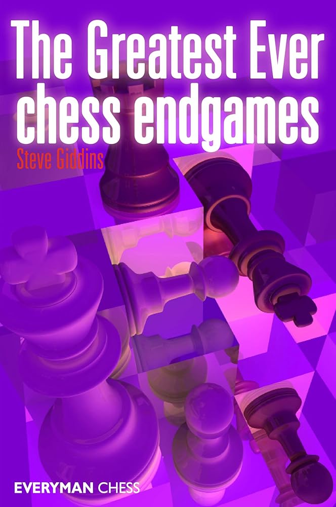 Greatest Ever Chess Endgames cover image