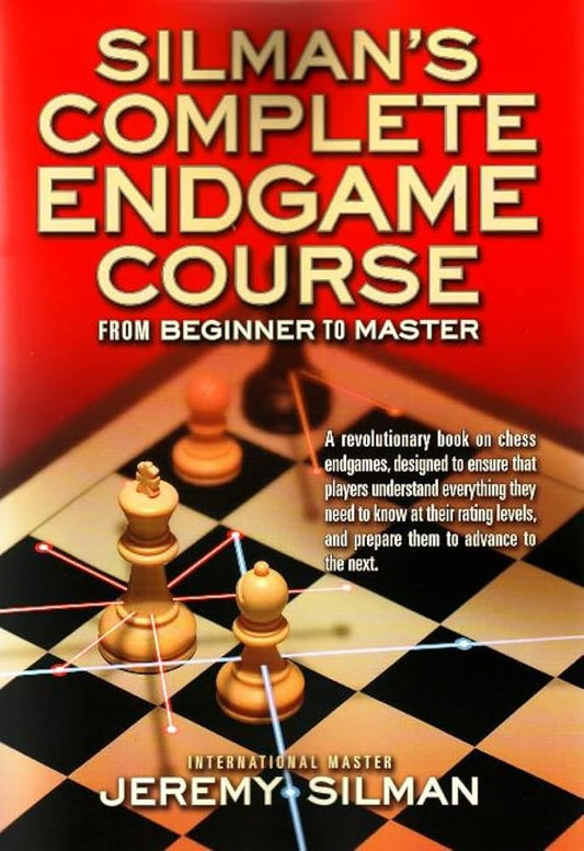 Silman's Complete Endgame Course: From Beginner to Master cover image