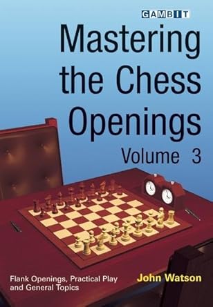 Mastering the Chess Openings, volume 3 cover image
