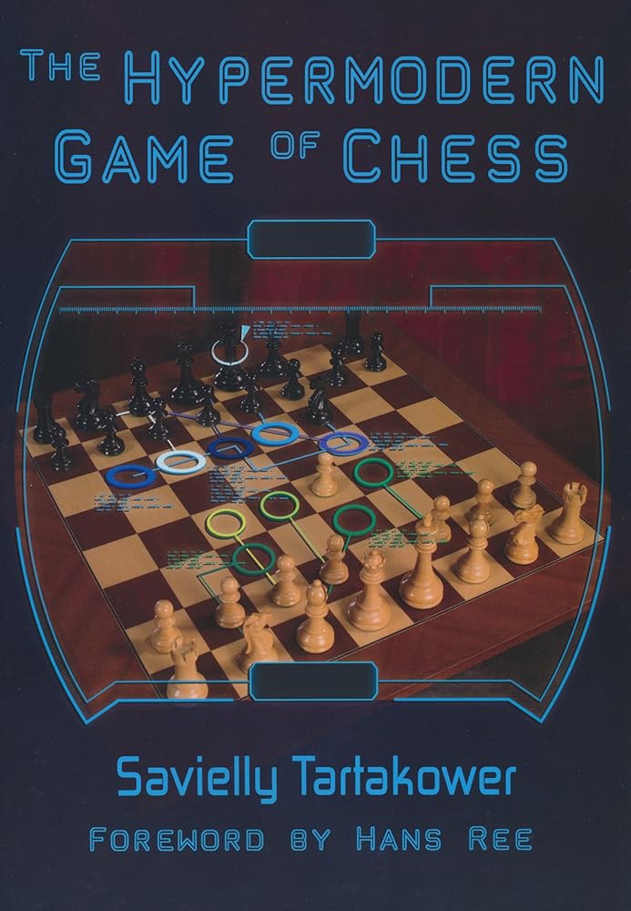 The Hypermodern Game of Chess cover image