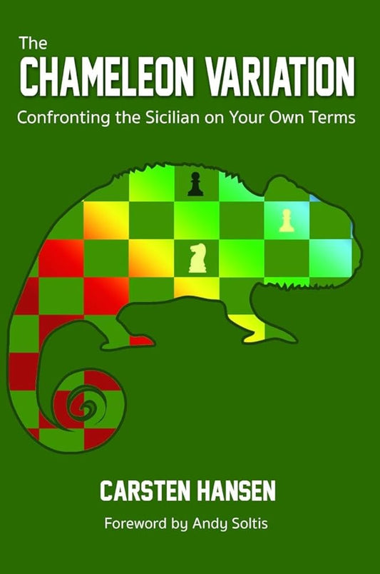 The Chameleon Variation: Confronting the Sicilian on Your Own Terms cover image
