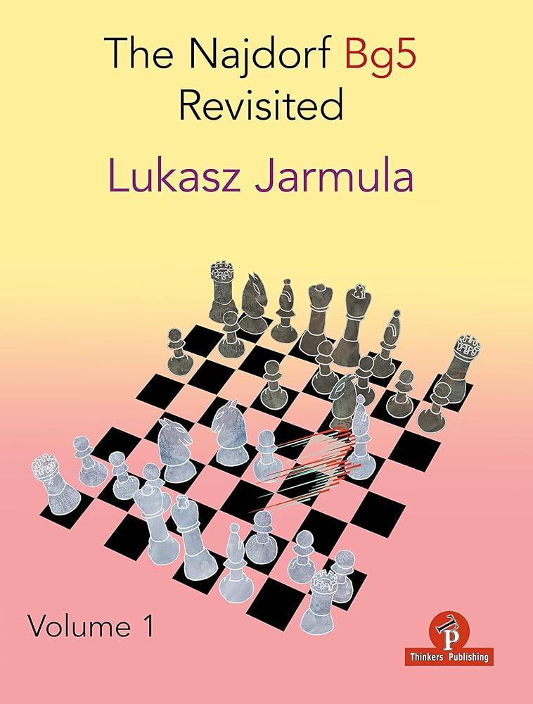 The Bg5 Najdorf Revisited - Volume 1 cover image