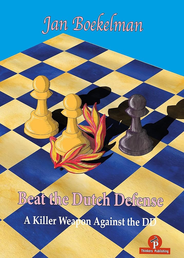 Beat the Dutch Defense: A Killer Weapon Against the DD cover image
