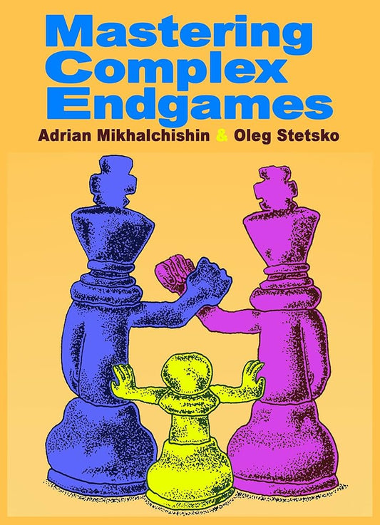 Mastering Complex Endgames cover image