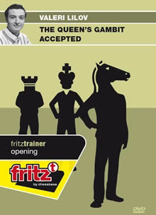 Fritz Trainer: Queen's Gambit Accepted w/Valeri Lilov
