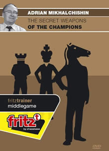 Fritz Trainer: Secret Weapons of Champions: Adrian Mikhalchishin