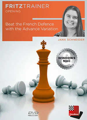Fritz Trainer: Beat the French Defense w/Advance w/Jana Schneider