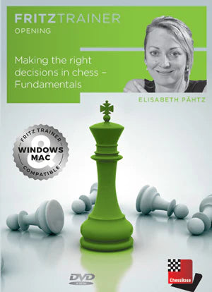 Fritz Trainer: Making right decisions-Fundamentals w/Elisabeth Pahtz