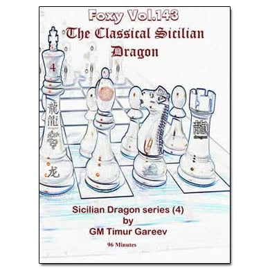Foxy Collection: 140-143 Gareev's Dragon Sicilian videos