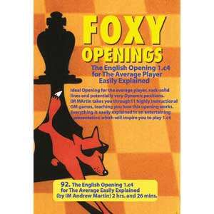 Foxy Download 092: English Opening 1.c4 w/Andrew Martin